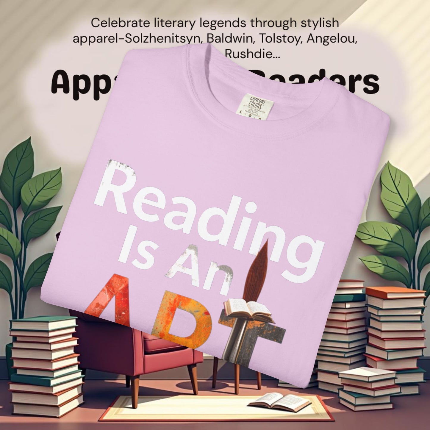 Reading Is An Art Literary Graphic Tee | Parnassus Collection
