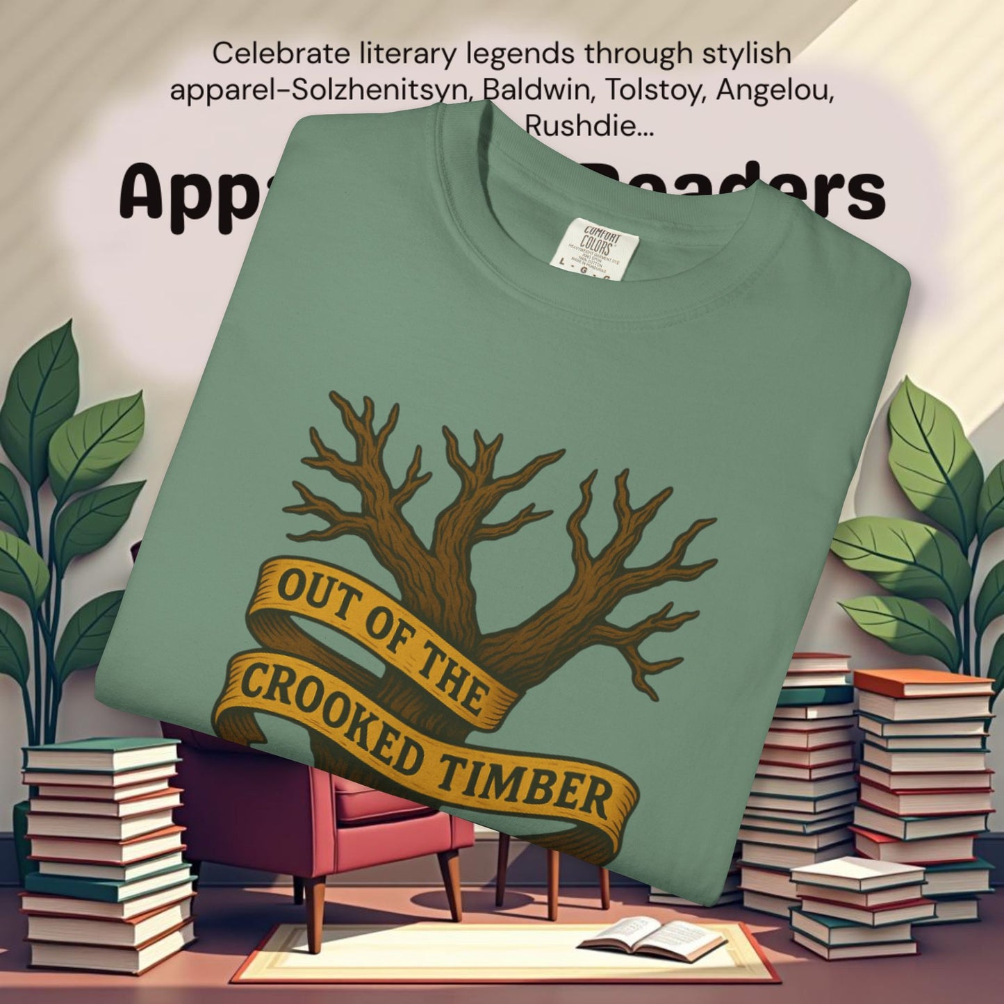 Out of the Crooked Timber of Humanity Literary Tee | Parnassus Collection