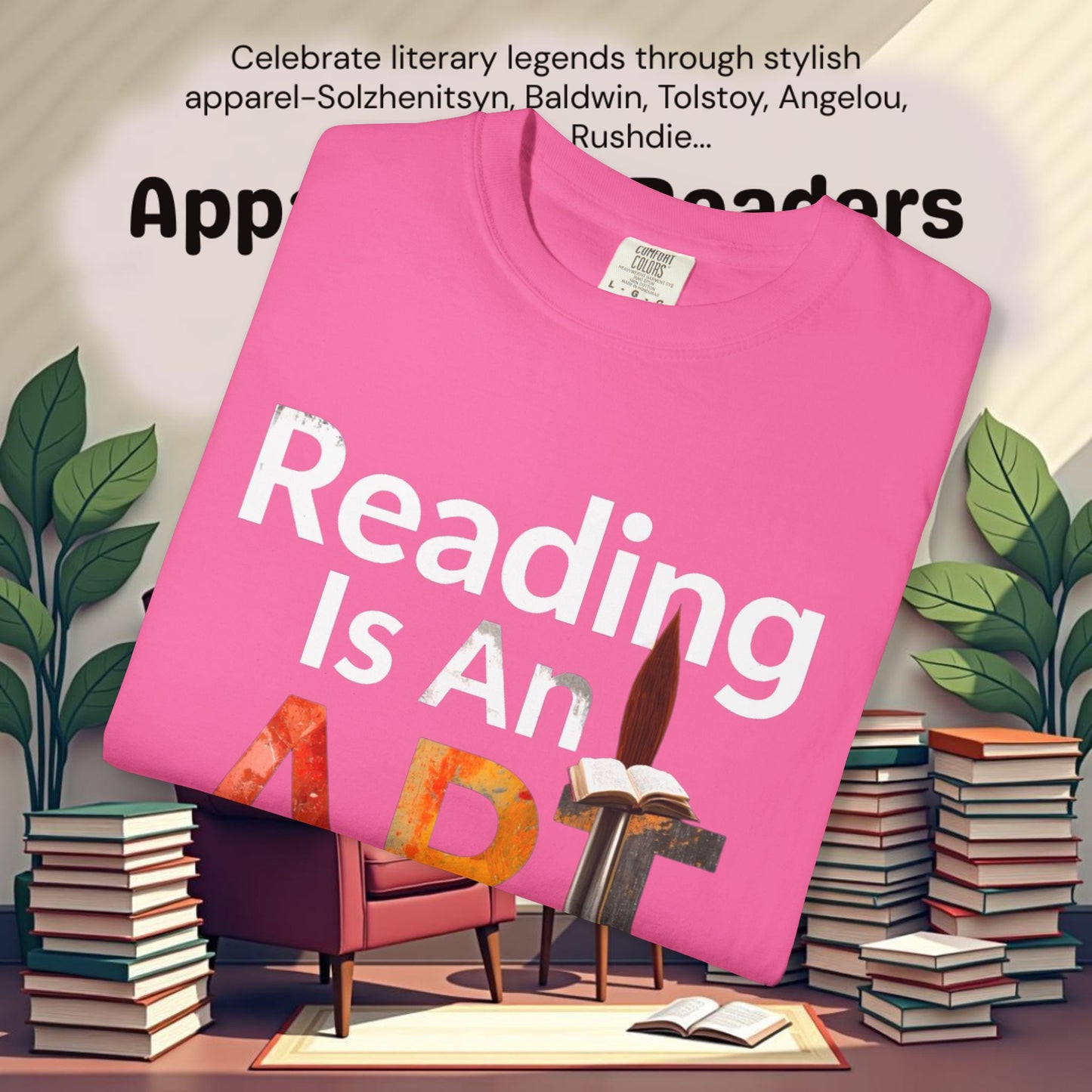 Reading Is An Art Literary Graphic Tee | Parnassus Collection