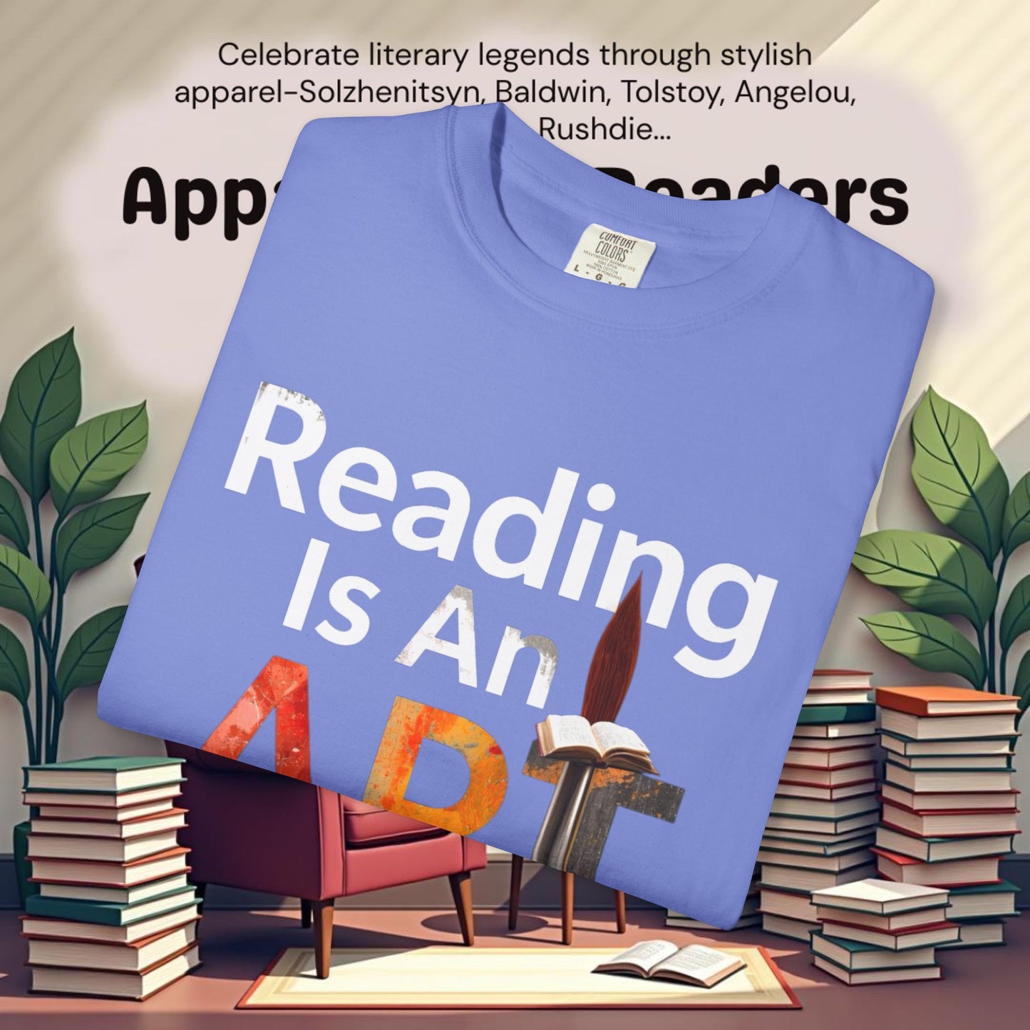 Reading Is An Art Literary Graphic Tee | Parnassus Collection
