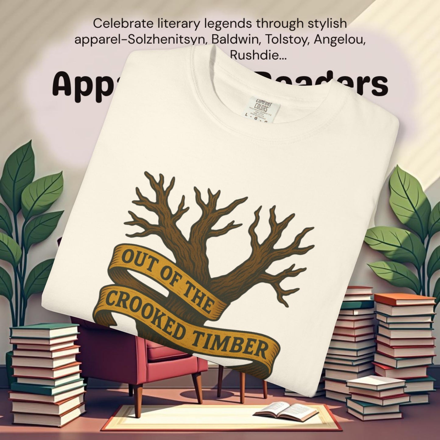 Out of the Crooked Timber of Humanity Literary Tee | Parnassus Collection