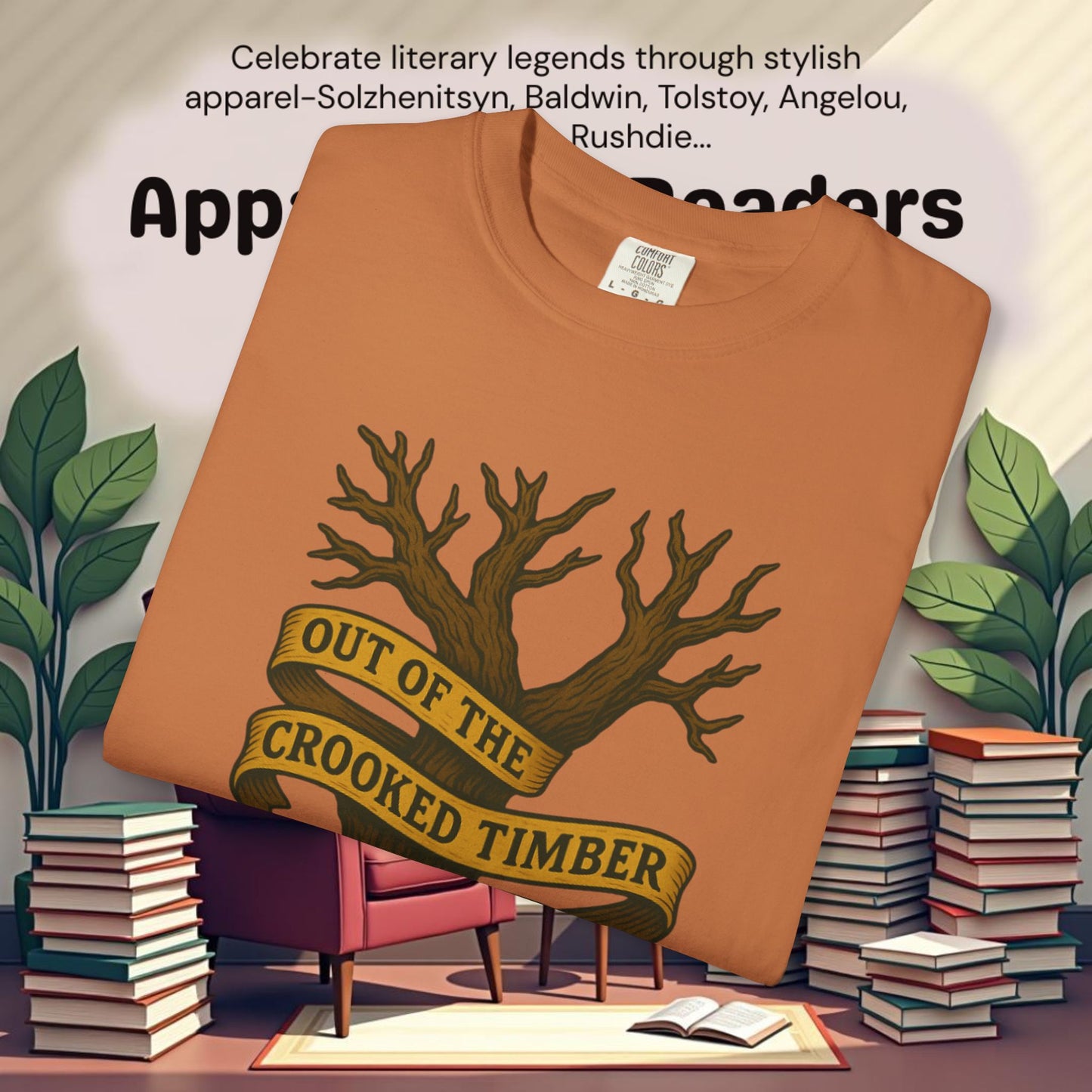 Out of the Crooked Timber of Humanity Literary Tee | Parnassus Collection