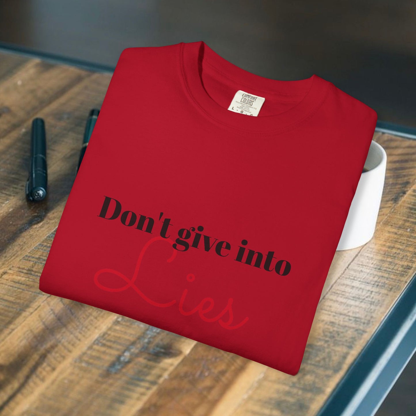 Don't Give Into Lies Literary Statement Tee | Parnassus Collection