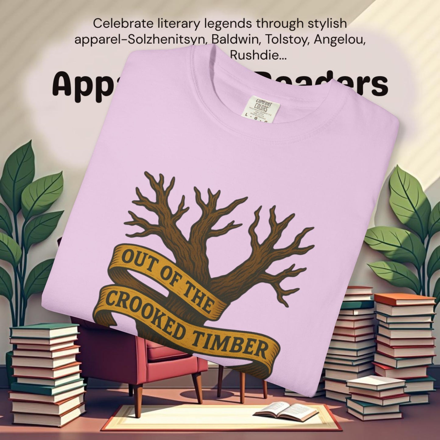 Out of the Crooked Timber of Humanity Literary Tee | Parnassus Collection