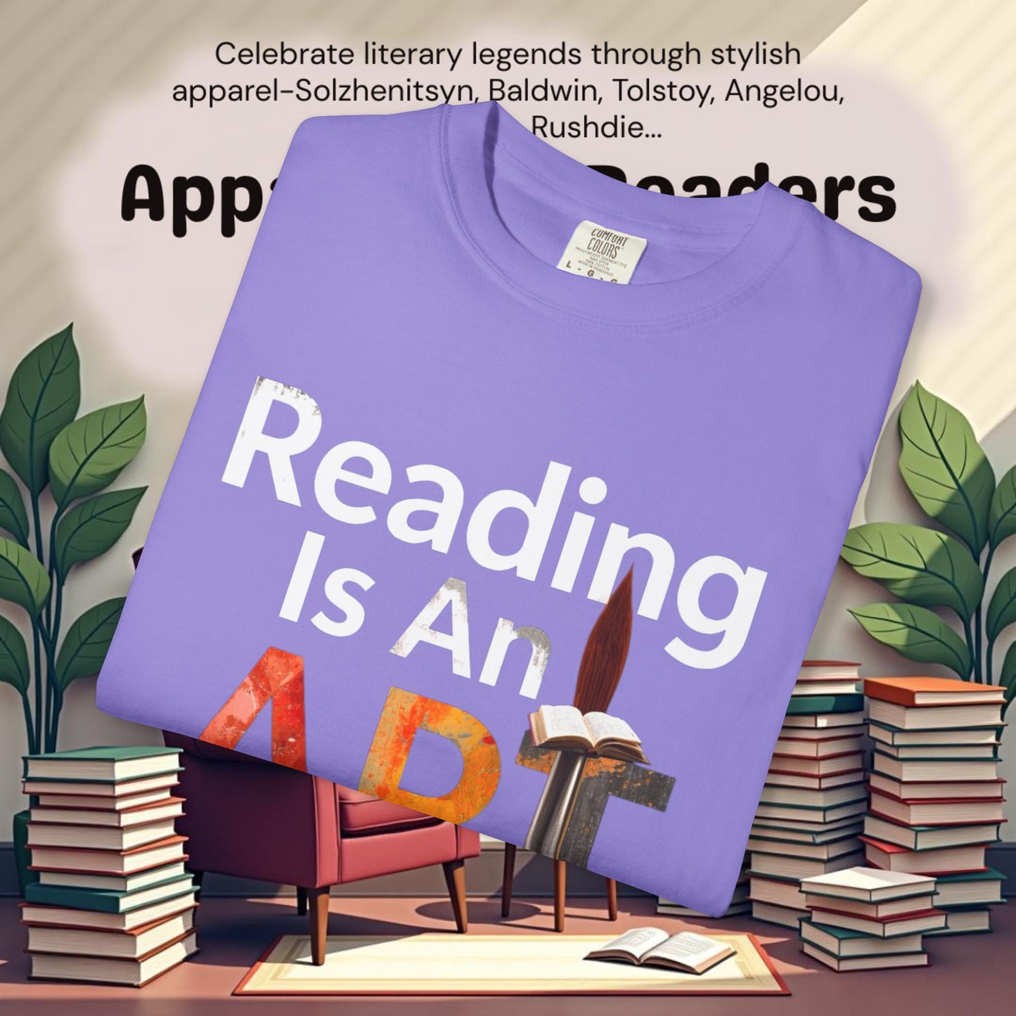 Reading Is An Art Literary Graphic Tee | Parnassus Collection